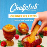 Cuisiner les restes opération 0 gachis