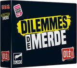 Dilemmes de Merde