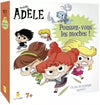 Mortelle Adèle - Poussez vous les moches