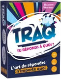 TRAQ ? Tu réponds à quoi ?
