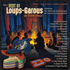 Les loups-garous - Best of