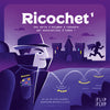 Ricochet 1 : A la poursuite du compte courant